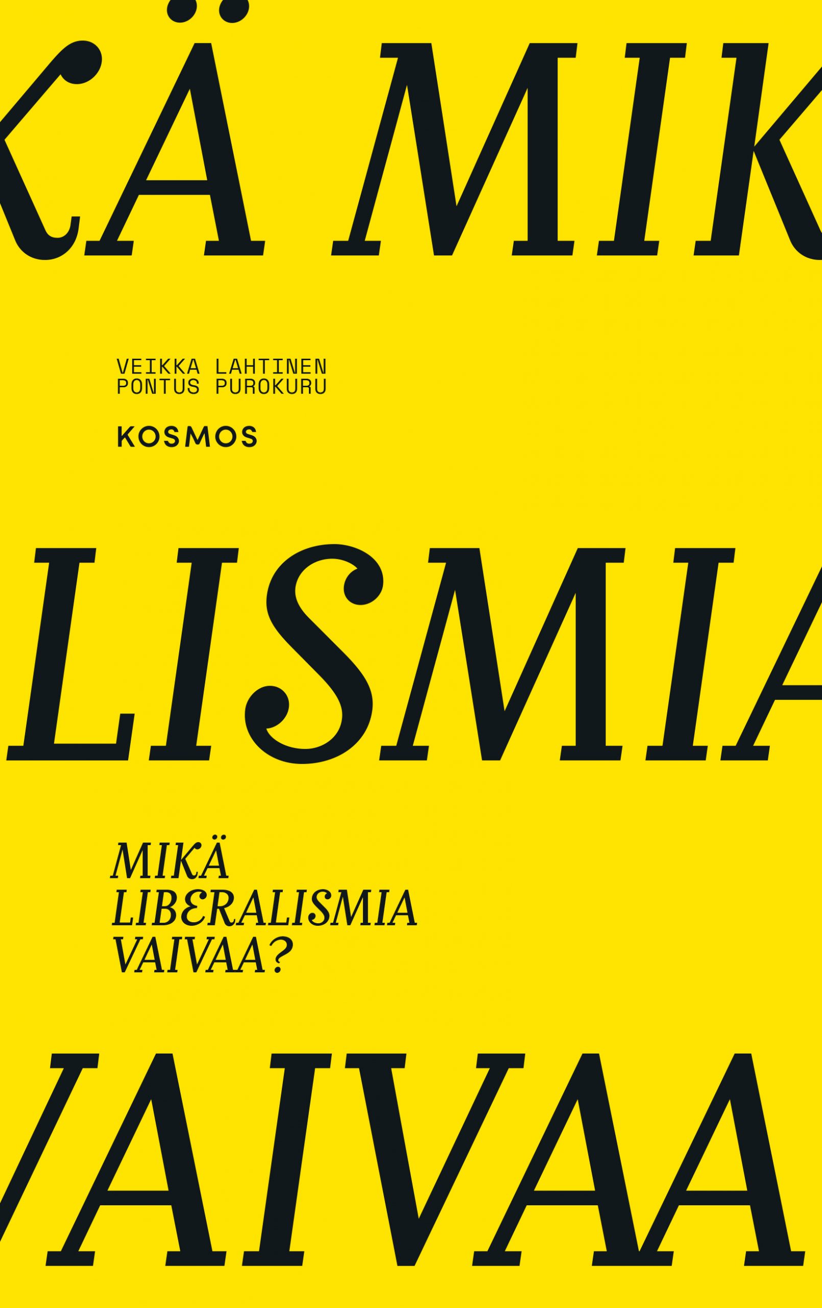 Mikä liberalismia vaivaa? - Werner&Jarl
